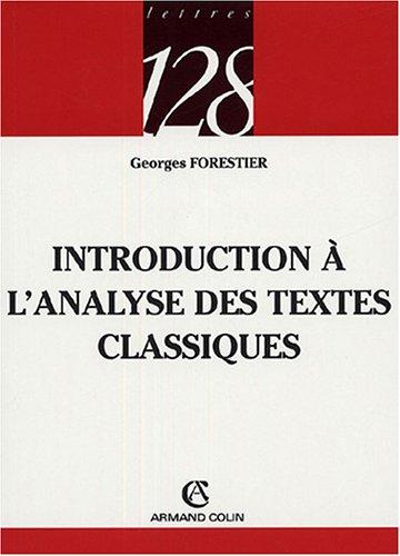 Introduction à l'analyse des textes classiques : éléments de rhétorique et de poétique du XVIIe siècle