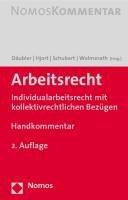 Arbeitsrecht: Individualarbeitsrecht mit kollektivrechtlichen Bezügen. Handkommentar