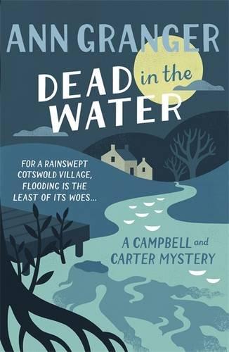 Dead in the Water: A Campbell and Carter Mystery