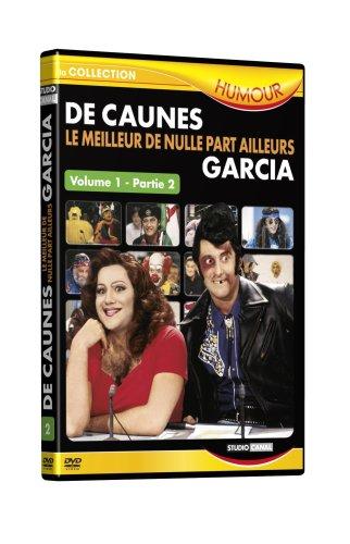 De caunes, garcia : le meilleur de nulle part ailleurs, vol. 1b [FR Import]