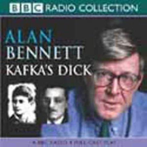 Kafka's Dick (BBC Radio Collection)