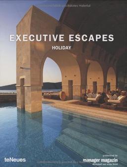 Executive escapes : holiday