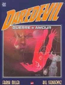 Daredevil : guerre et amour