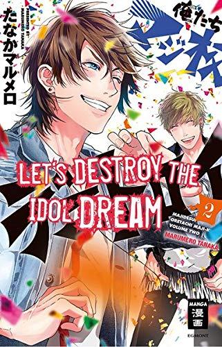 Let's destroy the Idol Dream 02