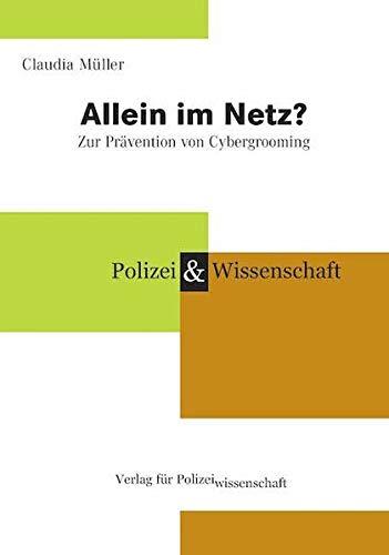 Allein im Netz?: Zur Prävention von Cybergrooming