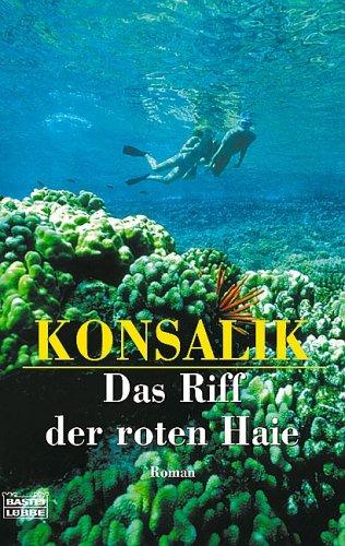 Das Riff der roten Haie