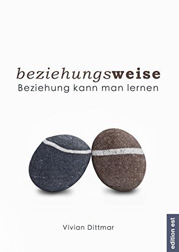 beziehungsweise: Beziehung kann man lernen