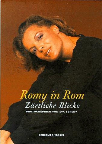 Romy in Rom. Zärtliche Blicke