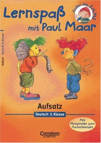 Lernspaß mit Paul Maar, Aufsatz, 3. Klasse, neue Rechtschreibung