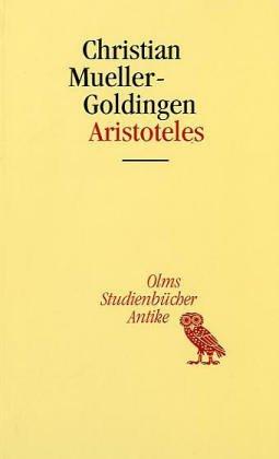 Aristoteles - Eine Einführung in sein philosophisches Werk