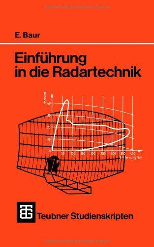 Einführung in die Radartechnik (Teubner Studienskripte Technik) (German Edition)