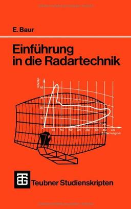 Einführung in die Radartechnik (Teubner Studienskripte Technik) (German Edition)