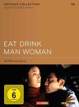 Eat Drink Man Woman - Arthaus Collection Asiatisches Kino