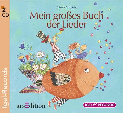 Mein großes Buch der Lieder