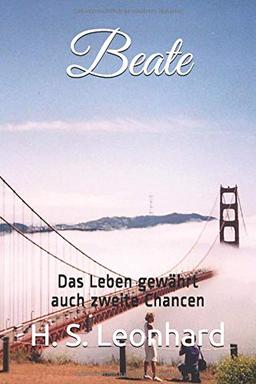 Beate: Das Leben gewährt auch zweite Chancen (Golden Couples, Band 3)