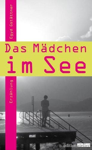 Das Mädchen im See