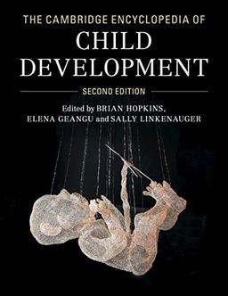 The Cambridge Encyclopedia of Child Development