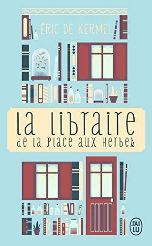 La libraire de la place aux Herbes : dis-moi ce que tu lis, je te dirai qui tu es