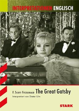 Interpretationshilfe Englisch / F. SCOTT FITZGERALD: The Great Gatsby