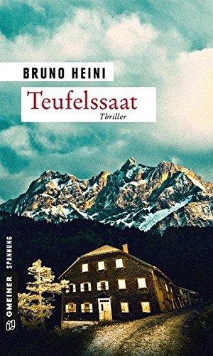 Teufelssaat: Thriller (Thriller im GMEINER-Verlag)