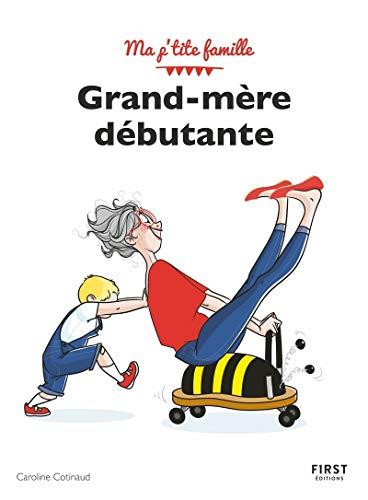 Grand-mère débutante