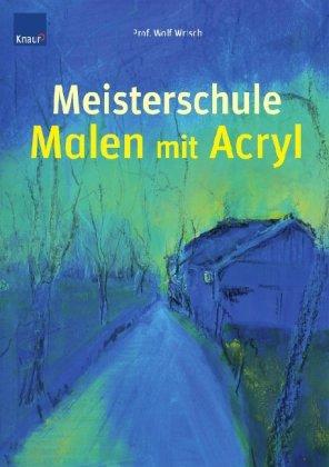 Meisterschule Malen mit Acryl