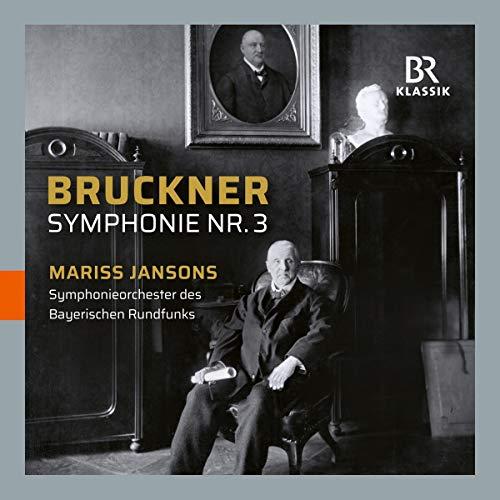 Bruckner: Symphonie Nr. 3 d-Moll, WAB 103