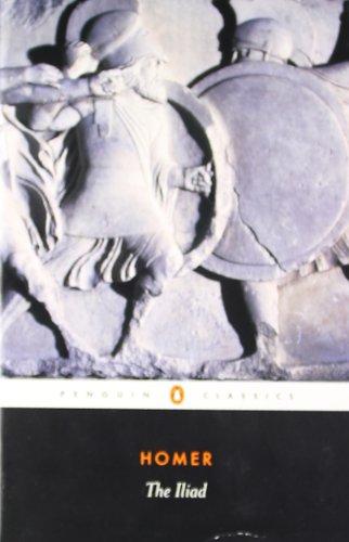 The Iliad (Penguin Classics)