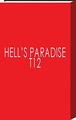 Hell's paradise. Vol. 12