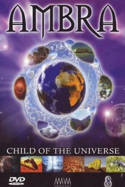 Ambra - Child of the Universe (DVD + Audio-CD)