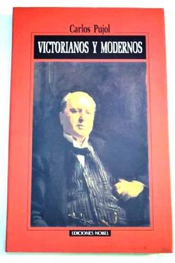 Victorianos y Modernos