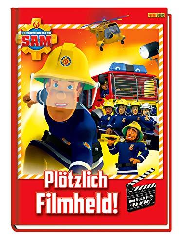 Feuerwehrmann Sam: Plötzlich Filmheld!: Das Buch zum Kinofilm