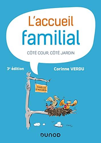 L'accueil familial : côté cour, côté jardin