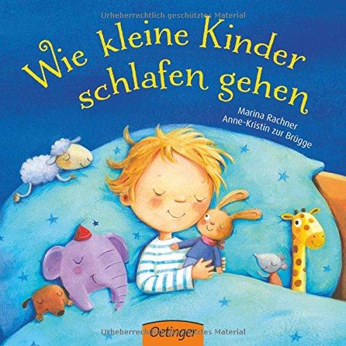 Wie kleine Kinder schlafen gehen