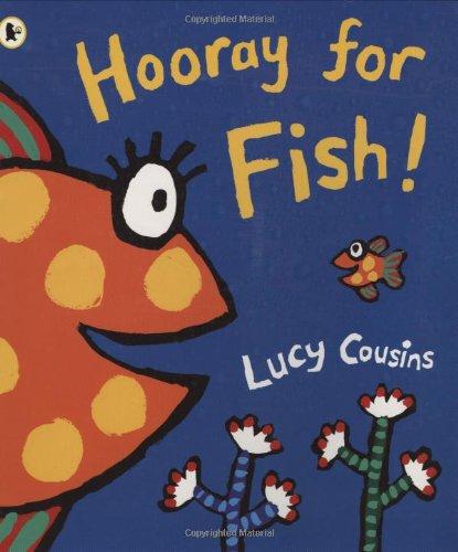 Hooray for Fish!