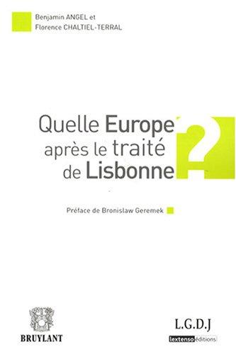 Quelle Europe après le traité de Lisbonne ?