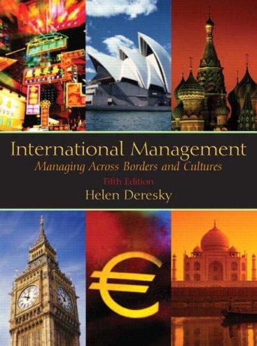 International Management. Management Across Borders and Cultures: Managing Across Borders and Cultures