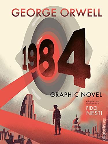 1984: Graphic Novel | Die deutsche Ausgabe des dystopischen Klassikers mit hochwertigen Illustrationen von Fido Nesti