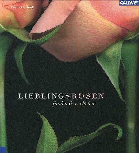 Lieblingsrosen: Finden & verlieben