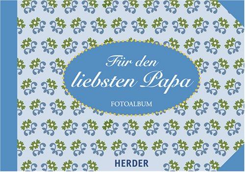 Für den liebsten Papa: Fotoalbum