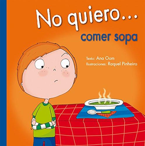 No Quiero Comer Sopa (PICARONA)