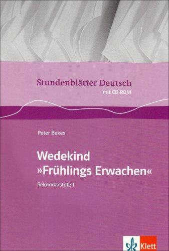 Stundenblätter Frühlings Erwachen. Mit CD-ROM: Sekundarstufe 1