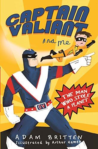 The Man Who Stole a Planet (Captain Valiant)