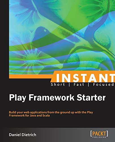 Instant Play Framework Starter (English Edition)