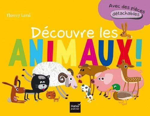 Découvre les animaux !