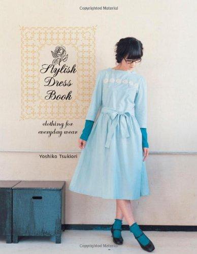 Stylish Dress Book: Clothing for Everyday Wear