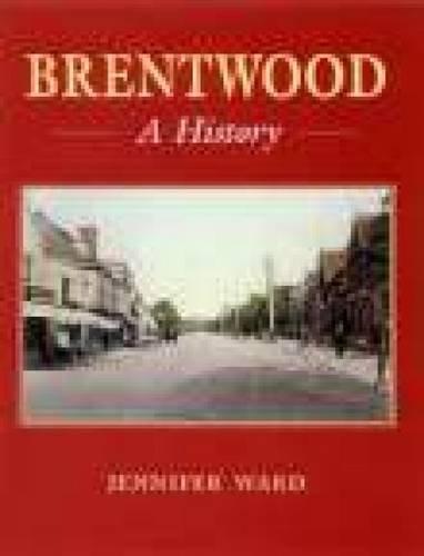 Brentwood: A History