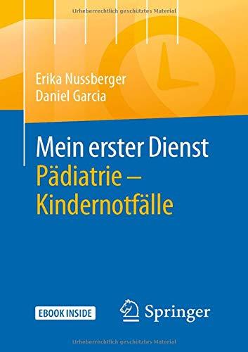 Mein erster Dienst Pädiatrie – Kindernotfälle