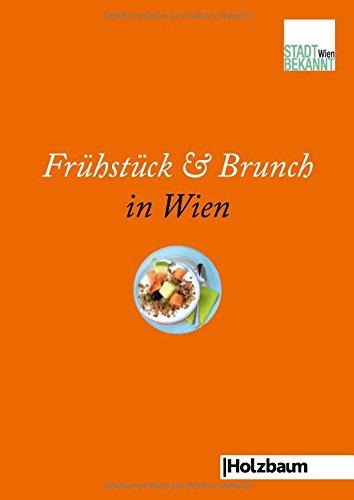 Frühstück & Brunch in Wien