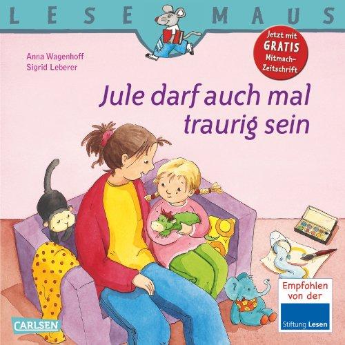 LESEMAUS, Band 129: Jule darf auch mal traurig sein